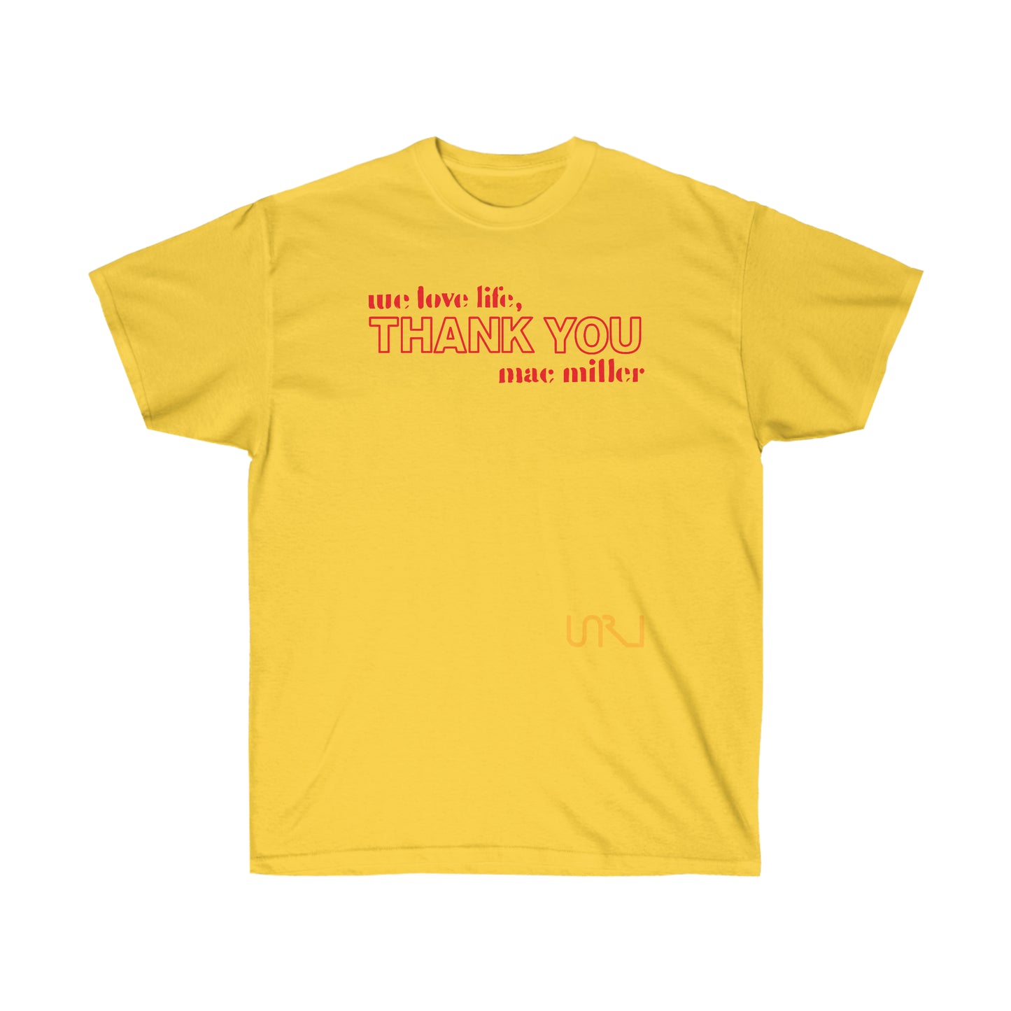 We love life - T-Shirt